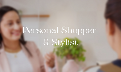Personal Shopper & Stylist
