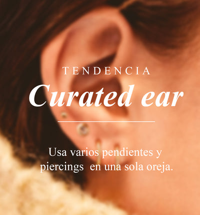 ¿ERES FAN DE LA TENDENCIA CURATED EAR?